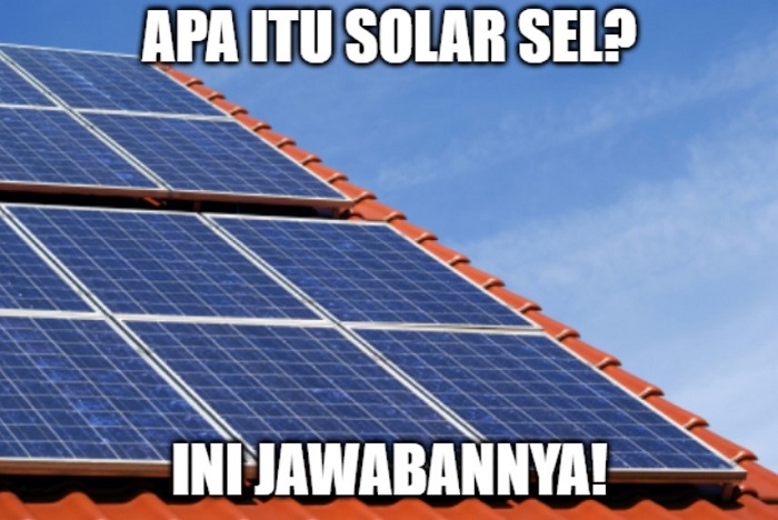 solar sel adalah