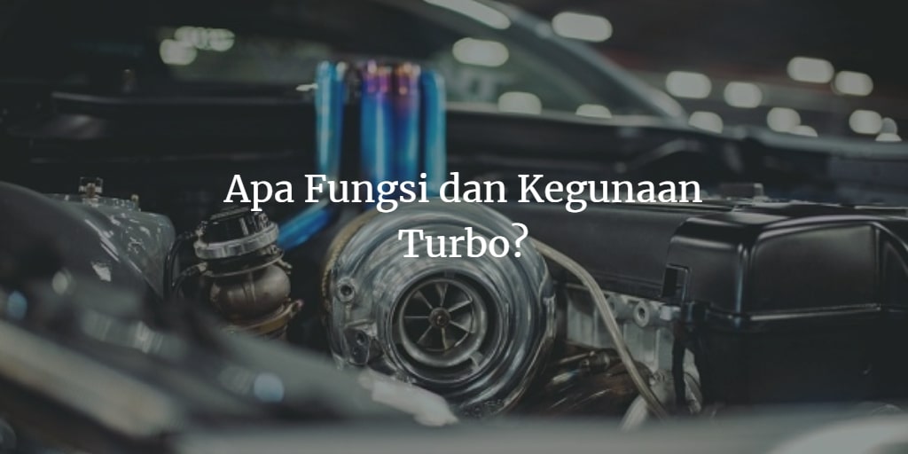 fungsi turbo pada kendaraan