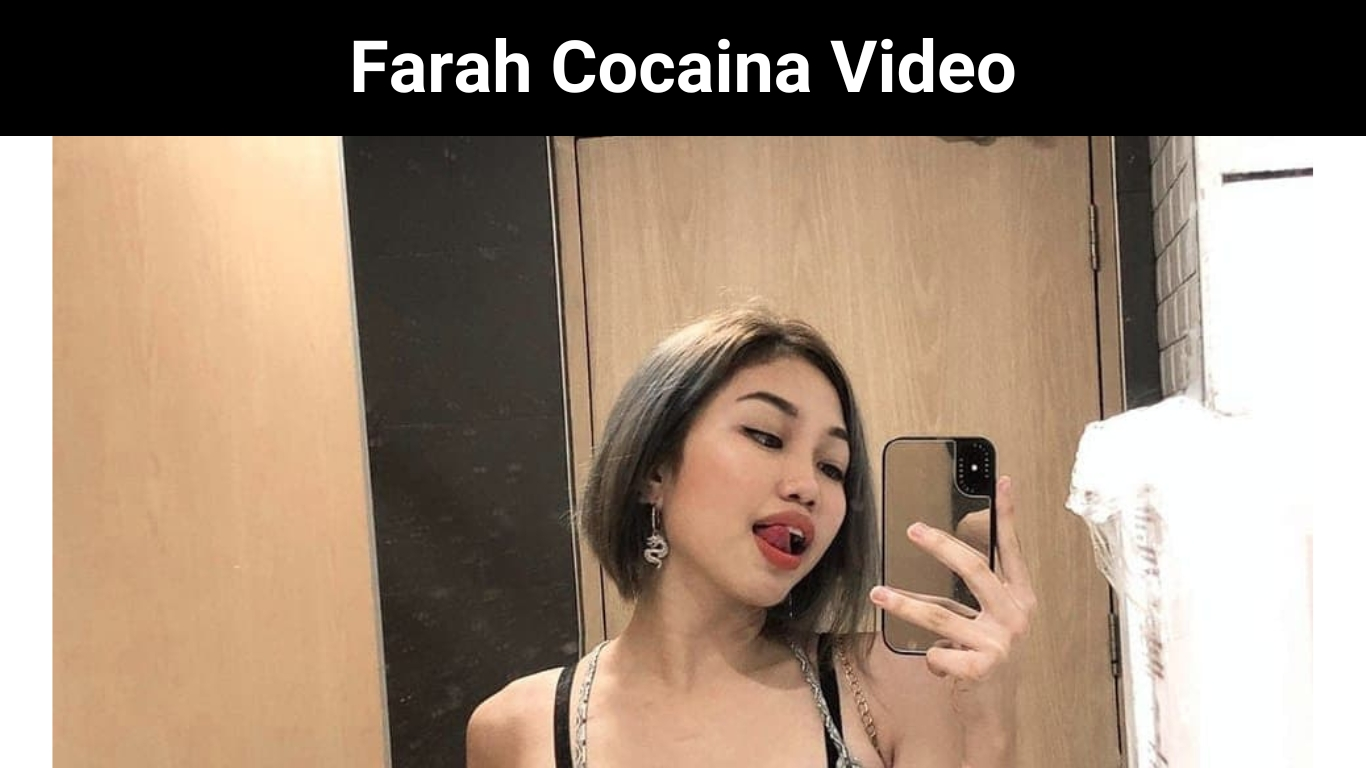 Farah Cocaina Viral Video on Twitter, Here’s the Full Link Latest