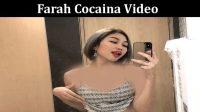 Link Viral Farah Cocaina Video On Twitter And Reddit