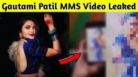 Gautami Patil Scandal And Controversy: MMS Video Viral On Twitter Leaked